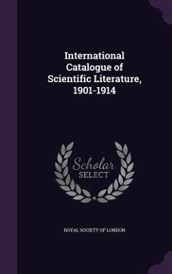 Cover International Catalogue of Scientific Literature, 1901-1914