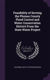 Feasibility of Serving the Plumas County Flood Control and Water Conservation District From the State Water Project