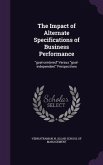 The Impact of Alternate Specifications of Business Performance