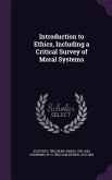 Introduction to Ethics, Including a Critical Survey of Moral Systems