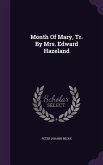 Month of Mary, Tr. by Mrs. Edward Hazeland