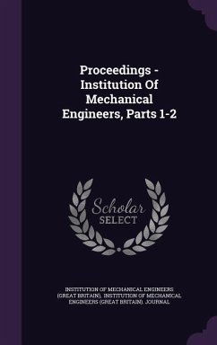 Proceedings - Institution of Mechanical Engineers, Parts 1-2