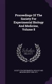 Proceedings of the Society for Experimental Biology and Medicine, Volume 8