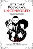 Let's Talk Polygamy UNCENSORED