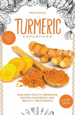 Turmeric Superfood - Conway, Reese