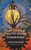 Leer Un Poco Para NO dormir