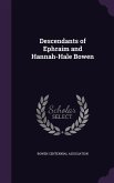 Descendants of Ephraim and Hannah-Hale Bowen