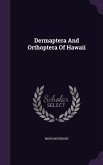 Dermaptera And Orthoptera Of Hawaii