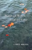 Wind and Water, Leaf and Lake