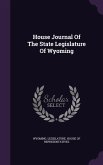 House Journal Of The State Legislature Of Wyoming