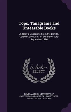 Tops, Tanagrams and Untearable Books - Immel, Andrea