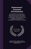 Homeowners' Insurance Discrimination: Hearing Before the Committee on Banking, Housing, and Urban Affairs, United States Senate, One Hundred Third Con