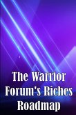 The Warrior Forum's Riches Roadmap