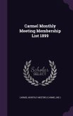 Carmel Monthly Meeting Membership List 1899