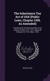 The Inheritance Tax Act of 1916 (Public Laws, Chapter 1339, As Amended)