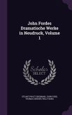 John Fordes Dramatische Werke in Neudruck, Volume 1