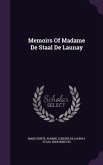 Memoirs of Madame de Staal de Launay