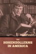 The Hohenzollerns in America - Bild 1