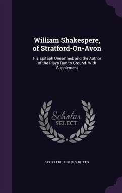 William Shakespere, of Stratford-On-Avon - Surtees, Scott Frederick
