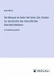 Der Marquis de Sade Und Seine Zeit;... - Bild 1