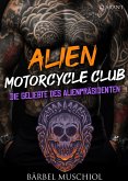 Die Geliebte des Alienpräsidenten (eBook, ePUB)