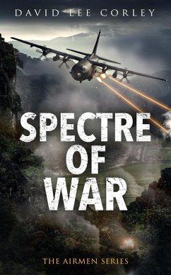 Spectre of War (The Airmen Series, #19) (eBook, ePUB) - Corley, David Lee