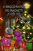 Il magico Natale dei draghetti (Draghetti di Valdier, #3) (eBook, ePUB)