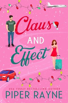 Claus and Effect (eBook, ePUB) - Rayne, Piper