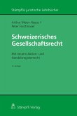 Schweizerisches Gesellschaftsrecht (eBook, PDF)