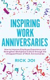 Inspiring Work Anniversaries (eBook, ePUB)