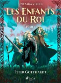 Les Enfants du Roi Tome 1 - Une saga viking (eBook, ePUB)