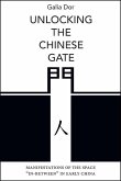 Unlocking the Chinese Gate (eBook, ePUB)