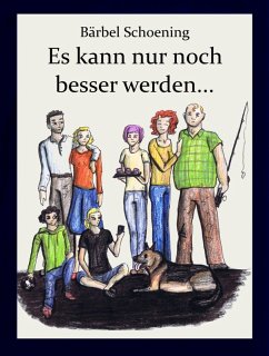 Cover Bei uns Zuhaus. Es kann nur noch besser werden... (eBook, ePUB)