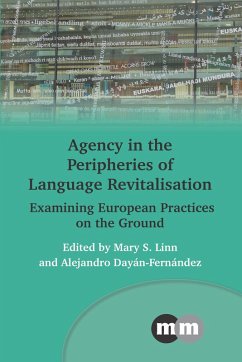 Agency in the Peripheries of Language Revitalisation (eBook, ePUB)