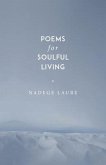 Poems for Soulful Living (eBook, ePUB)