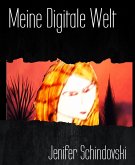 Meine Digitale Welt (eBook, ePUB)