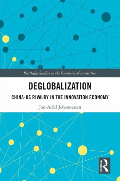 Deglobalization (eBook, ePUB) - Johannessen, Jon-Arild
