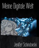 Meine Digitale Welt (eBook, ePUB)