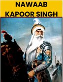 Nawaab Kapoor Singh (eBook, ePUB) Nawaab Kapoor Singh (eBook, ePUB)