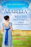 Arabella, Weg der Hoffnung (eBook, ePUB)