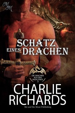 Schatz eines Drachen (eBook, ePUB) - Richards, Charlie
