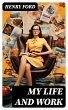 My Life and Work (eBook, ePUB) - Bild 1