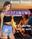 Begegnung (eBook, ePUB)