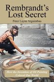 Rembrandt's Lost Secret (eBook, ePUB)