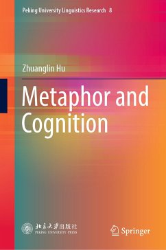 Metaphor and Cognition (eBook, PDF) - Hu, Zhuanglin