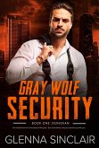 Donovan (Gray Wolf Security Volume One, #1) (eBook, ePUB) Donovan (Gray Wolf Security Volume One, #1) (eBook, ePUB)
