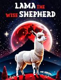 Llama the Wise Shepherd (eBook, ePUB)