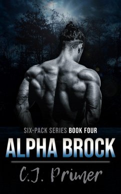 Cover Alpha Brock (six-pack series, #4) (eBook, ePUB)