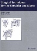 Surgical Techniques for the Shoulder and Elbow (eBook, ePUB)