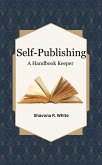 Self-Publishing A Handbook Keeper (eBook, ePUB)